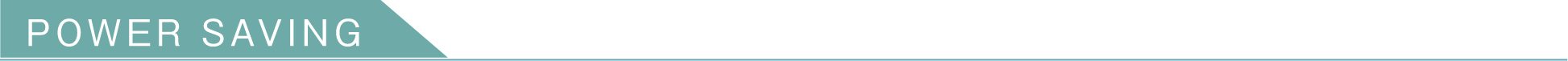 PAWER SAVING